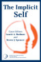 The Implicit Self (A Special Issue of Self and Identity) by Laurie A. Rudman, Steven J. Spencer, 9781138877726