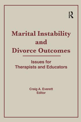 Marital Instability and Divorce Outcomes (Issues for Therapists and Educators) - 9781138980426 by Craig Everett, 9781138980426