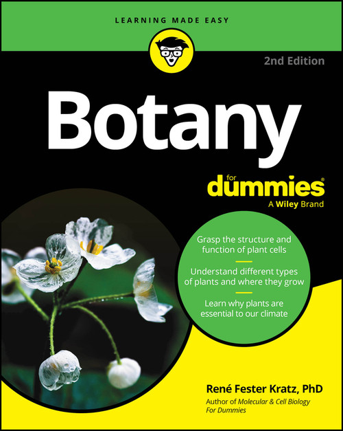 Botany For Dummies - 9781394273898 by Rene Fester Kratz, 9781394273898