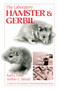 The Laboratory Hamster and Gerbil by Karl J. Field, Amber L. Sibold, 9780849325663