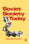 Soviet Society Today by Michael Rywkin, 9780873324458