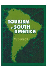 Tourism in South America by Gui Santana, 9780789013446