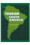 Tourism in South America by Gui Santana, 9780789013446