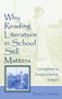 Why Reading Literature in School Still Matters (Imagination, Interpretation, Insight) by Dennis J. Sumara, 9780805842296