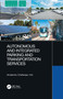 Autonomous and Integrated Parking and Transportation Services by Amalendu Chatterjee, 9781032085043