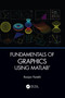 Fundamentals of Graphics Using MATLAB by Ranjan Parekh, 9781032083414
