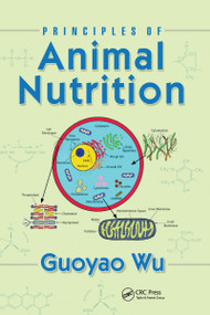 Principles of Animal Nutrition by Guoyao Wu, 9781032095998