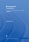 Thinking about Punishment (Penal Policy Across Space, Time and Discipline) by Michael Tonry, 9781138378575