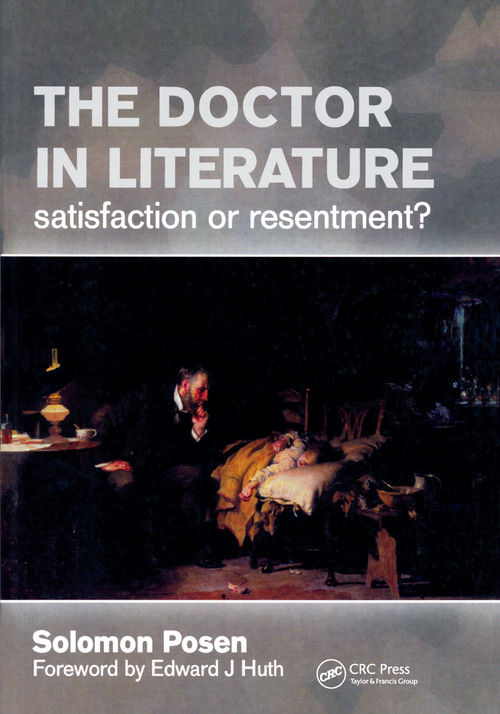 The Doctor in Literature (v. 1) by Solomon Posen, 9781857756098