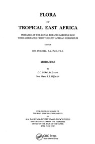 Flora of Tropical East Africa - Moraceae (1989) by R.M. Polhill, 9789061913504