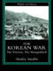 The Korean War (An Interpretative History) by Stanley Sandler, 9781857285499