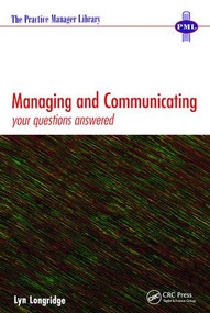 Managing and Communicating (Your Questions Answered) by Lyn Longridge, 9781857752335