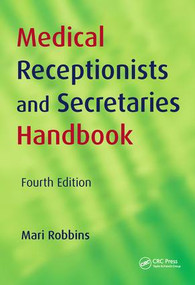 Medical Receptionists and Secretaries Handbook by Mari Robbins, 9781857757262