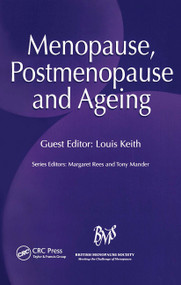 Menopause, Postmenopause and Ageing by Margaret Rees, Tony Mander, Louis Keith, 9781853156601