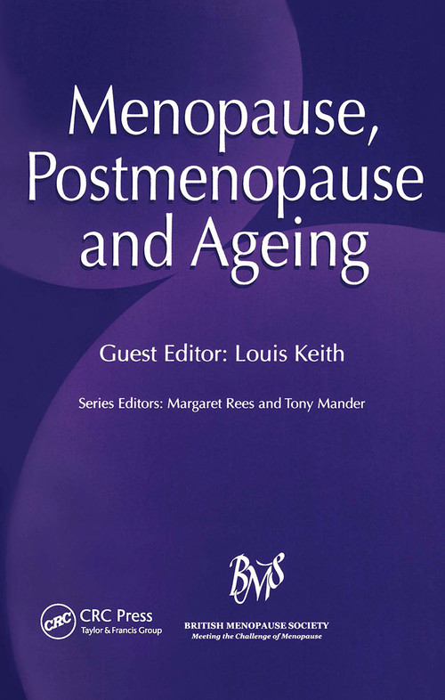 Menopause, Postmenopause and Ageing by Margaret Rees, Tony Mander, Louis Keith, 9781853156601