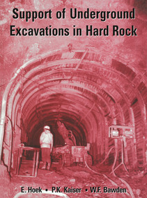 Support of Underground Excavations in Hard Rock by E. Hoek, P.K. Kaiser, W.F. Bawden, 9789054101871