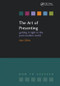 The Art of Presenting (Getting It Right in the Post-Modern World) by Alan Gillies, 9781846190919