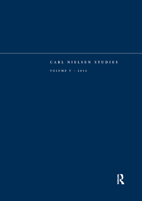Carl Nielsen Studies (Volume 5) by Niels Krabbe, 9781409462132
