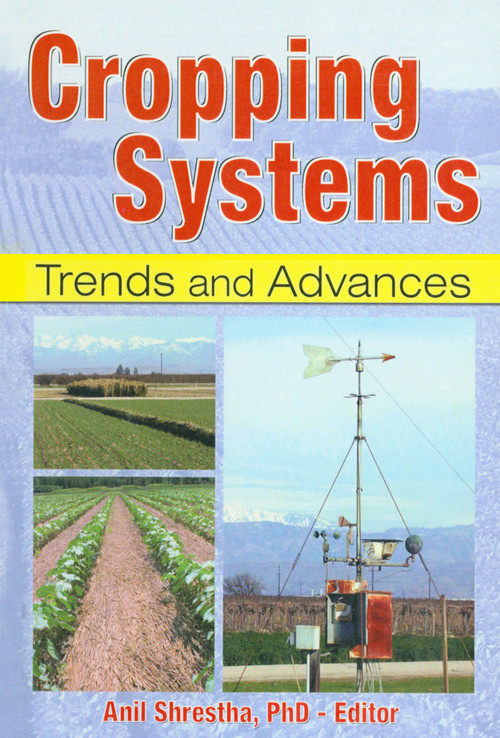 Cropping Systems (Trends and Advances) by Anil Shrestha, 9781560221074