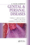 Genital and Perianal Diseases (A Color Handbook) by Tomasz F. Mroczkowski, Larry E. Millikan, Lawrence Charles Parish, MD, 9781840761900