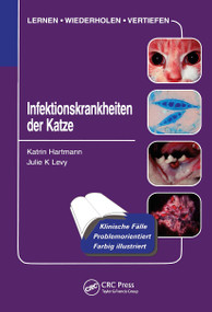 Infektionskrankheiten der Katze by Katrin Hartmann, Julie Levy, 9781840761825