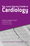 The Junior Doctor's Guide to Cardiology by Ian Mann, Christopher Critoph, Caroline Coats, 9781846195570