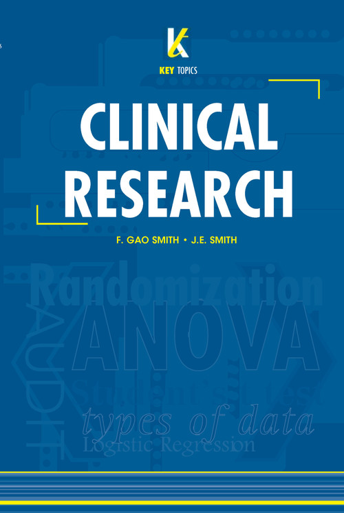 Key Topics in Clinical Research by F. Gao Smith, J.E. Smith, 9781859960288
