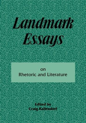 Landmark Essays on Rhetoric and Literature (Volume 16) by Craig Kallendorf, 9781880393260