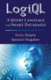 LogiQL (A Query Language for Smart Databases) by Terry Halpin, 9781482244939