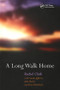 A Long Walk Home - 9781857759068 by Rachel Clark, 9781857759068