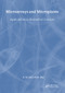 Microarrays and Microplates (Applications in Biomedical Sciences) by Ian Day, S Ye, 9781859960745