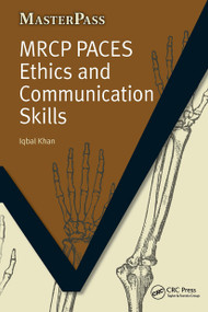 MRCP Paces Ethics and Communication Skills by Iqbal Khan, 9781857757538