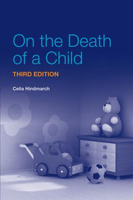 On the Death of a Child by Christine Hindmarch, 9781846194030