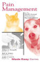 Pain Management for the Small Animal Practitioner (Book+CD) by William Tranquilli, Kurt Grimm, Leigh Lamont, 9781591610243