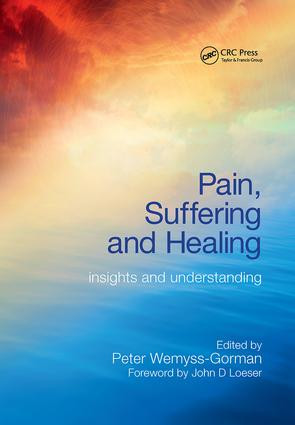 Pain, Suffering and Healing (Insights and Understanding) by Peter Wemyss-Gorman, Murray Wallace, 9781846193262