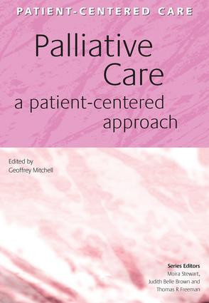 Palliative Care (A Patient-Centered Approach) by Geoff Mitchell, 9781857757392