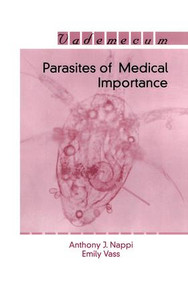 Parasites of Medical Importance by A.J. Nappi, 9781570596797