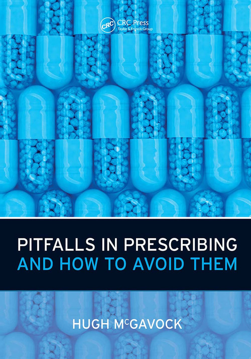 Pitfalls in Prescribing (and How to Avoid Them) by Hugh McGavock, 9781846193323