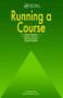 Running a Course by Keith Bolden, 9781870905213