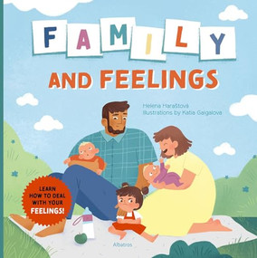 Family and Feelings by Helena Harastova, Katia Gaigalova, 9788000072760