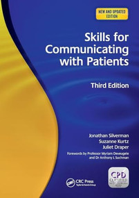 Skills for Communicating with Patients by Jonathan Silverman, Suzanne Kurtz, Juliet Draper, 9781846193651