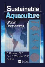 Sustainable Aquaculture (Global Perspectives) by Carl D Webster, Bana B. Jana, 9781560221043