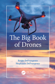 The Big Book of Drones by Ralph DeFrangesco, Stephanie DeFrangesco, 9781032062815