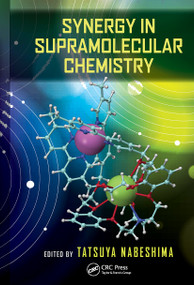 Synergy in Supramolecular Chemistry by Tatsuya Nabeshima, 9781032236452