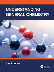 Understanding General Chemistry by Atef Korchef, 9781032189147