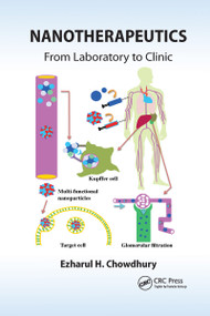 Nanotherapeutics (From Laboratory to Clinic) by Ezharul Hoque Chowdhury, 9781032339993