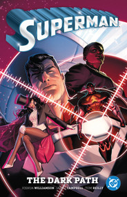 Superman Vol. 3: The Dark Path by Joshua Williamson, Tom Reilly, 9781779528537