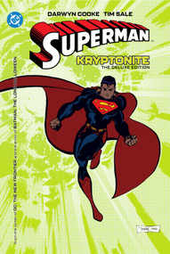 Superman: Kryptonite: The Deluxe Edition (New Edition) by Darwyn Cooke, Tim Sale, 9781779528049