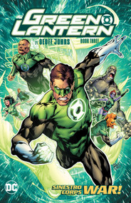 Green Lantern by Geoff Johns Book Three (New Edition) by Geoff Johns, Scott Kolins, Howard Porter, Angel Unzueta, 9781779527875