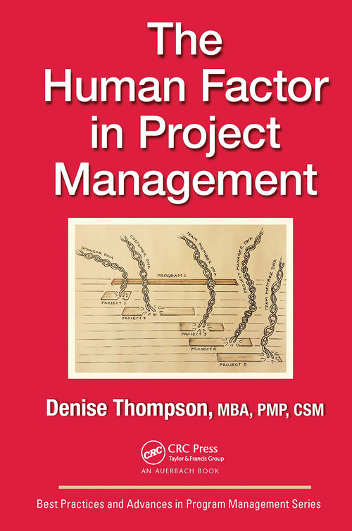The Human Factor in Project Management - 9781032476070 by Denise Thompson, 9781032476070
